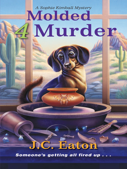 Title details for Molded 4 Murder by J.C. Eaton - Available